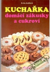 kniha Kuchařka domácí zákusky a cukroví, Dona 1995