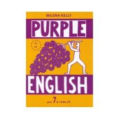 kniha Purple English 7 Učebnice pro 7. ročník ZŠ z ucelené řady podle Společného evropského referenčního rámce pro jazyky., Angličtina Expres 2008