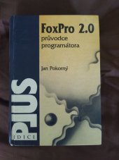 kniha FoxPro 2.0 Průvodce programátora, Plus 1992