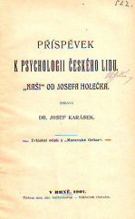 kniha Příspěvek k psychologii českého lidu "Naši" od Josefa Holečka, s.n. 1907