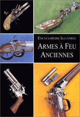 kniha Armes à feu anciennes, Gründ 1998