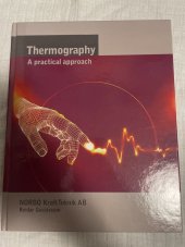 kniha Thermography A practical approach, NORBO KraftTeknik AB 2010