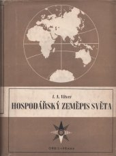 kniha Hospodářský zeměpis světa, Orbis 1952
