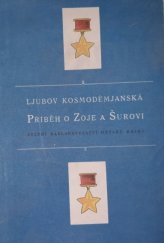 kniha Příběh o Zoje a Šurovi, SNDK 1952