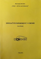 kniha Edukační experiment v chemii, Karel Holada 2011