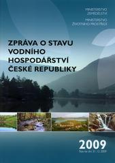 kniha Zpráva o stavu vodního hospodářství České republiky 2009 stav ke dni 31.12.2009, Ministerstvo zemědělství 2010