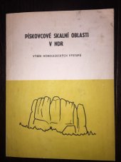 kniha Pískovcové skalní oblasti v NDR Výběr horolezeckých výstupů, Olympia 1977