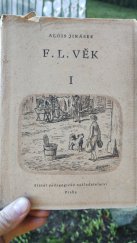 kniha F.L.Věk  I.díl, SPN 1956