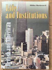 kniha British and American life and institutions, IMPEX 1994