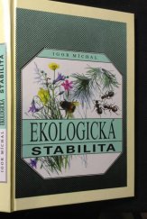 kniha Ekologická stabilita, Veronica pro Ministerstvo životního prostředí České republiky 1992