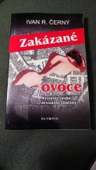 kniha Zakázané ovoce  Největší české sexuální zločiny, Olymia 2022