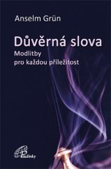 kniha Důvěrná slova Modlitby pro každou příležitost, Paulínky 2016