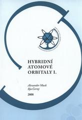 kniha Hybridní atomové orbitaly I., Univerzita Jana Evangelisty Purkyně, Přírodovědecká fakulta 2008