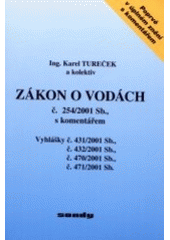 kniha Zákon o vodách č. 254/2001 Sb., s komentářem, Sondy 2002