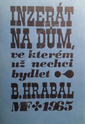 kniha Inzerát na dům, ve kterém už nechci bydlet, Mladá fronta 1965