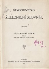 kniha Německo-český železniční slovník, Spolek českých úředníků železničních 1911