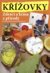 kniha Křížovky Zdraví a krása z přírody, Bookmedia 2018