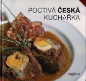 kniha Poctivá česká kuchařka 2010