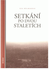 kniha Setkání po dvou staletích, VeRBuM 2011