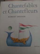 kniha Chantefables et  chantefleurs, Gründ 1970