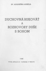 kniha Duchovná rukoväť a Rozhovory duše s Bohom, Spolek sv. Vojtěcha 1946