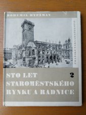 kniha Sto let staroměstského rynku a radnice. II. díl, Pražské nakladatelství V. Poláčka 1947