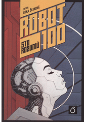 kniha Robot 100 Sto rozumů, Vysoká škola chemicko technologická 2020
