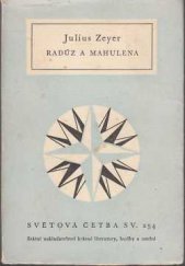 kniha Radúz a Mahulena slovenská pohádka o čtyřech jednáních, Státní nakladatelství krásné literatury, hudby a umění 1961