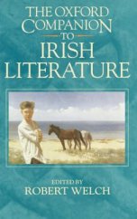 kniha Oxford Companion to Irish Literature, Oxford University Press 1996