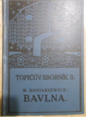 kniha Topičův sborník 3, F. Topič 1909