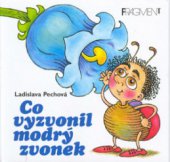 kniha Co vyzvonil modrý zvonek, Fragment 2003