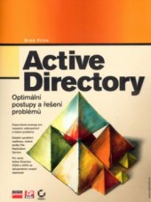 kniha Active Directory optimální postupy a řešení problémů, CP Books 2005