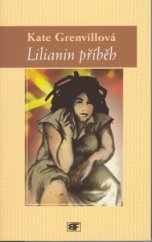 kniha Lilianin příběh, Mladá fronta 2002