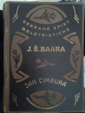 kniha Jan Cimbura jihočeská idylla, Českomoravské podniky tiskařské a vydavatelské 1929