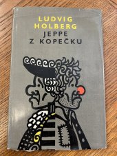 kniha Jeppe z Kopečku aneb Proměněný sedlák komedie o 5 aktech, Orbis 1960