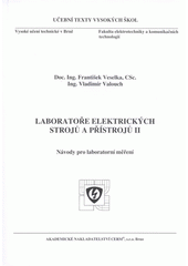 kniha Laboratoře elektrických strojů a přístrojů II návody pro laboratorní měření, Akademické nakladatelství CERM 2008