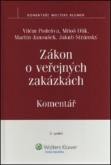 kniha Zákon o veřejných zakázkách komentář, Wolters Kluwer 2011