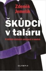 kniha Škůdci v taláru O hříších státních zástupců a soudců, Olympia 2020