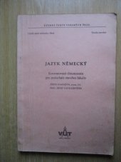 kniha Jazyk německý komentovaná chrestomatie pro posl. stavební fak., VUT 1973