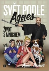 kniha Svět podle Agnes Život s mnichem, Rosier 2021