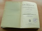 kniha Ausführliche Grammatik der lateinischen Sprache Erster Band Elementar-, Formen- und Wortlehre, Hahnsche Buchhandlung 1912