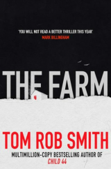 kniha The Farm You will not read a better thriller this year., Simon & Schuster 2015