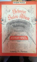 kniha Schweizer Salon-Album 10 melodienreiche Salonstücke für das Pianoforte, Portius 1930