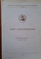 kniha Chov a šlechtění koní, Mendelova zemědělská a lesnická univerzita 2001