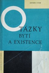 kniha Otázky bytí a existence, Svobodné slovo 1967