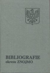 kniha Bibliografie okresu Znojmo, Muzejní a vlastivědná společnost 1992