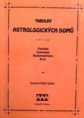 kniha Tabulky astrologických domů pro zeměpisné šířky od +45° do +54°, Vodnář 1993