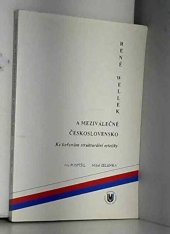 kniha René Wellek a meziválečné Československo (ke kořenům strukturální estetiky), Masarykova univerzita 1996