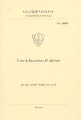 kniha Úvod do bezpečnosti IP telefonie, Univerzita obrany 2009