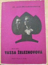 kniha Vassa Železnovová hra o 3 dějstvích, Osveta 1951